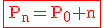 3$\rm \red\fbox{P_n=P_0+n}